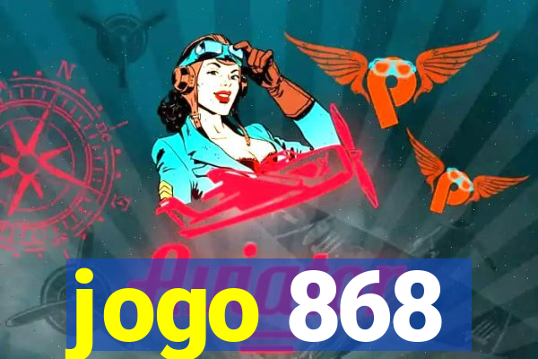 jogo 868